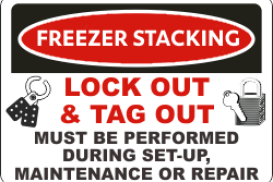 Freezer-Stacking Area – Hands on training – LOTO AUTHORIZATION SIGN-OFF